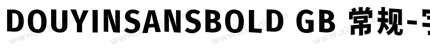 DOUYINSANSBOLD GB 常规字体转换